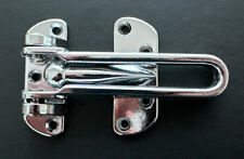 DOOR GUARD, RESTRICTOR, SECURITY CATCH, CHROME PLATED