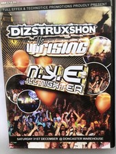 DIZSTRUXSHON Vs UPRISING NYE