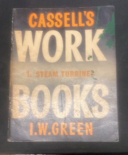 Cassell work books - work, steam