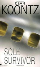 Sole Survivor - Koontz, Dean