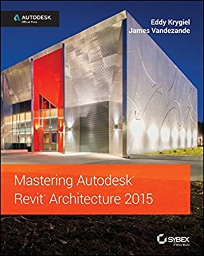 Mastering autodesk revit - autodesk,