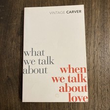 What We Talk About When We