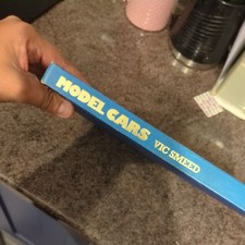 THE WORLD OF MODEL CARS BOOK BY VIC SMEED. 1980 hardback no dust jacket *+