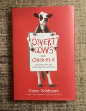 Covert Cows and Chick-Fil-A 
