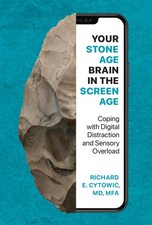 Your Stone Age Brain in the