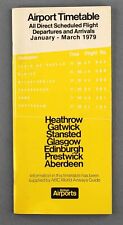 BAA AIRPORT TIMETABLE JANUARY - MARCH 1979 BRITISH AIRPORTS AUTHORITY AIRLINE