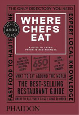 Where Chefs Eat: A Guide to