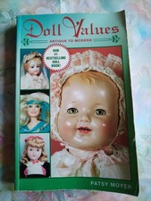 Doll Values: Antique to Modern