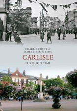 Carlisle Through Time,Charlie
