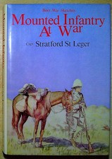 St Leger, Stratford MOUNTED INFANTRY AT WAR - BOER WAR SKETCHES Hardback Book