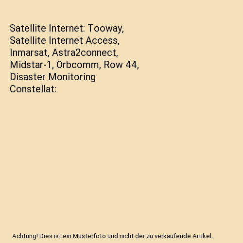 Satellite internet tooway - satellite, internet: