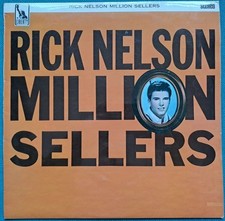 Rick Nelson - Million Sellers - 12” vinyl LP album record VG+ BEST OF HITS