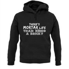There Is Mortar Life - Hoodie