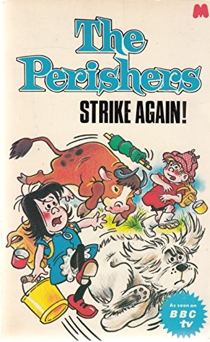 Perishers strike again - strike,