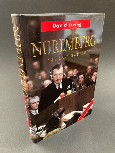 David irving nuremberg - david, the