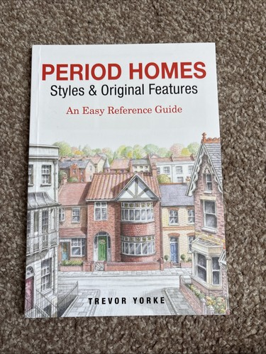 Period homes styles and - -,