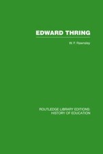 Edward Thring : Maker of