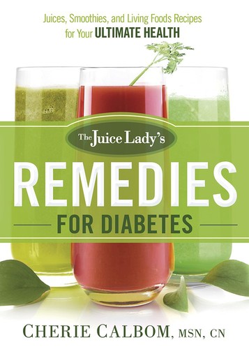 Juice lady remedies for - juice,
