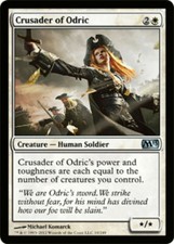 Crusader of Odric Magic 2013 -