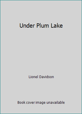 Under plum lake - under, by