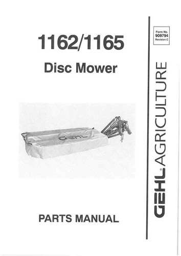 Gehl disc mower 1162 - gehl,