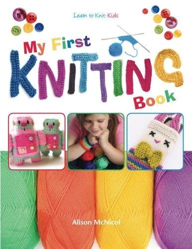 First knitting book - first, learn