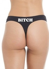 Ladies Bitch Thong  Novelty