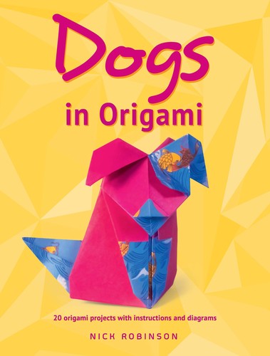 Dogs origami dover crafts - dogs, (dover