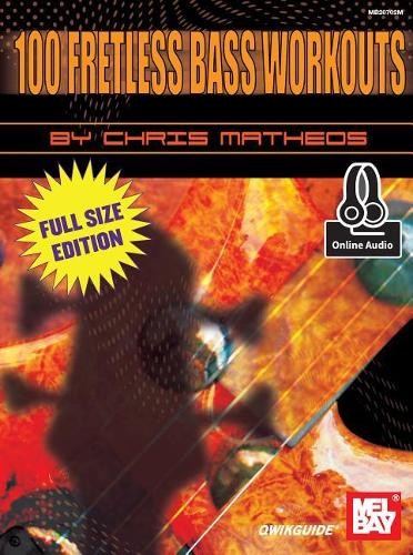 100 fretless bass workouts - fretless,