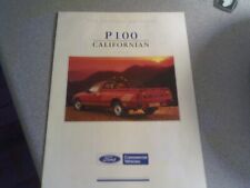 FORD P100 CALIFORNIAN PICK UP 1990 MODELS SALES BROCHURE. THE SPECIAL EDITION