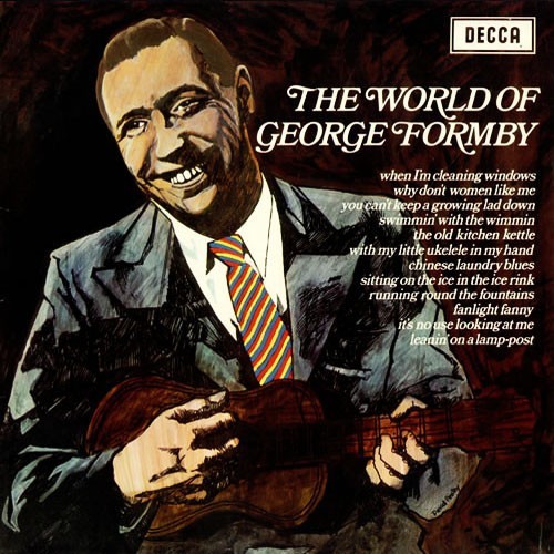 George formby the world of - formby,