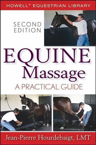 Equine massage a practical - :,
