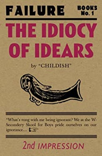 The idiocy idears a - the, :