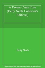 A Dream Came True (Betty Neels