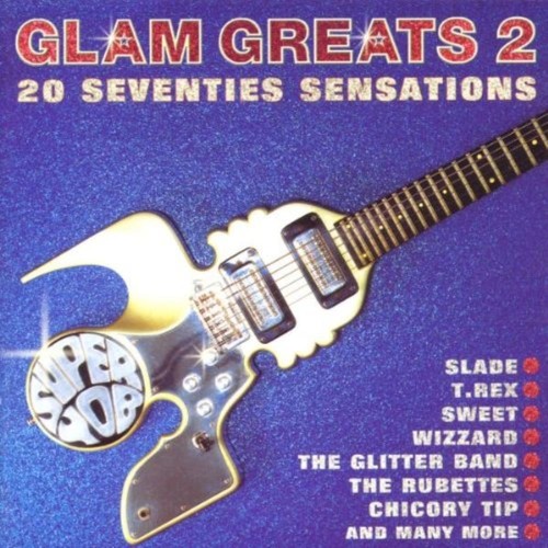 Glam greats various artists - glam,