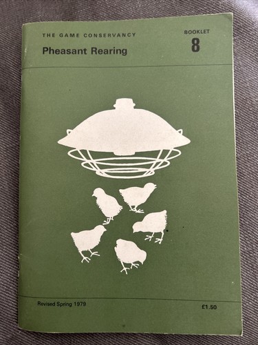 Pheasant rearing booklet - rearing,