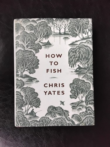 How fish chris yates - to,
