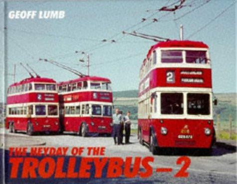 Heyday the trolleybus v - of,
