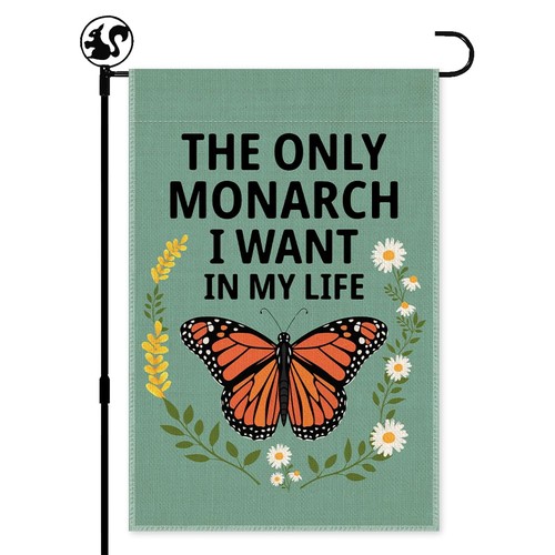 The only monarch - i, want