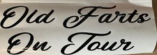 Old Farts On Tour Fun Bumper