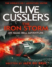 Clive Cussler’s The Iron
