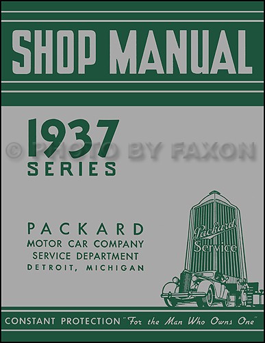 1937 packard shop manual - packard, 37