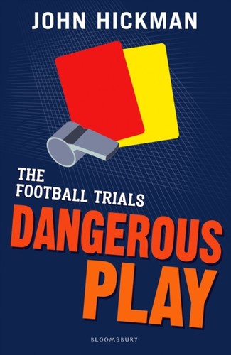 The football trials dangerous - trials:,