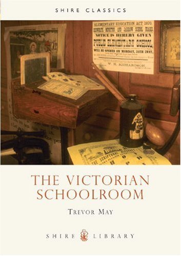 The victorian schoolroom - the,