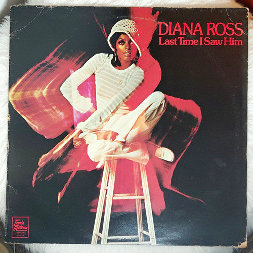 Diana ross last - ross, i