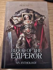 Horus Heresy Primarchs - Blood Of The Emperor: An Anthology. Hardcover (2021)