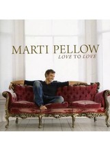 Marti Pellow   - Love to Love  - CD - Brand  New Sealed