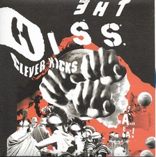 The Hiss - Clever Kicks - 7"
