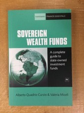 Sovereign Wealth Funds: Alberto Quadrio Curzio & Valeria Miceli. Fast Delivery !