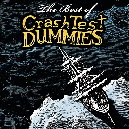 Crash test dummies best - dummies,
